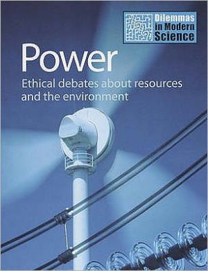 Book Power (Dilemmas in Modern Science) free