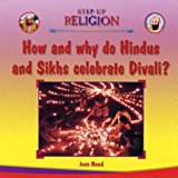 Book How and Why Do Hindus and Sikhs Celebrate Divali? free