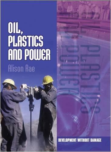Book Oil, Plastics and Power free