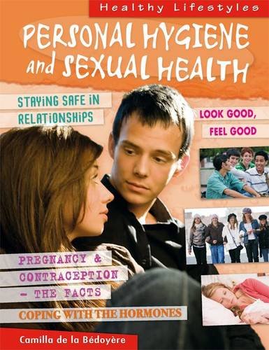 Book Personal Hygiene and Sexual Health (Healthy Lifestyles) free
