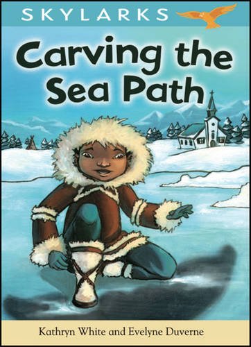 Book Carving the Sea Path. by Kathryn White and Evelyne Duverne free
