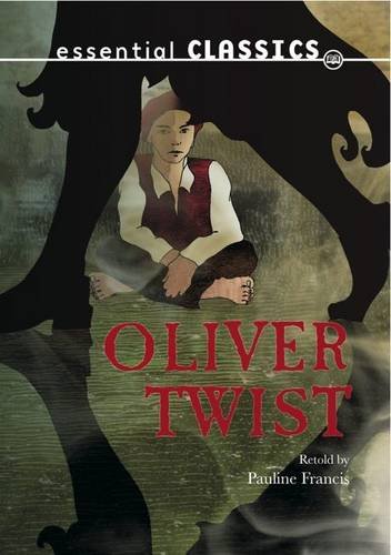 Book Oliver Twist (Essential Classics - Dickens Classics) free