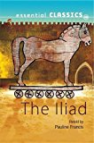 Book The Illiad (Essential Classics) free