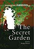 Book The Secret Garden (Essential Classics - Family Classics) free