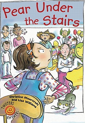 Book Pear Under the Stairs (Twisters Rhymers) free
