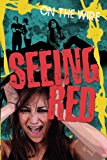 Book Seeing Red (On the Wire) free