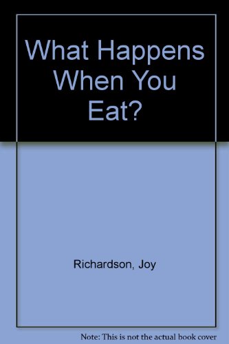 Book What Happens When You Eat? free