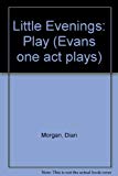 Book The Little Evenings: A One Act Comedy For Four Women (evans One Act Plays) free