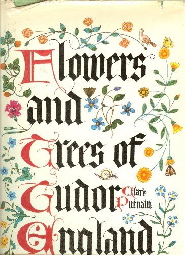 Book Flowers and trees of Tudor England; free