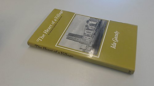Book The Heart Of A Village: An Intimate History Of Aldbourne free