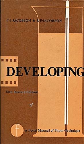Book Developing: The Negative Technique (The Manual of photo-technique) free