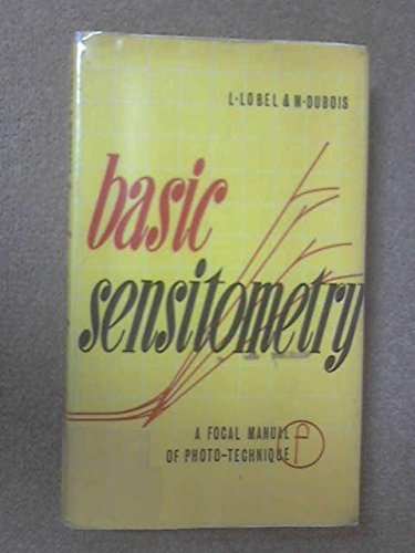Book Basic Sensitometry (Manual of Phototechnique) free