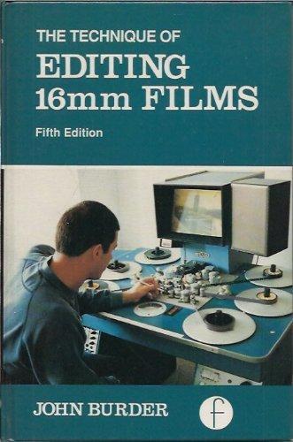 Book Technique of Editing 16Mm Films (Library of Communication Techniques) free