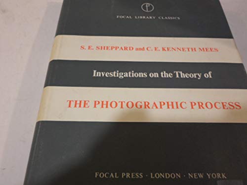 Book Investigations On The Theory Of The Photographic Process (focal Library Classics) free