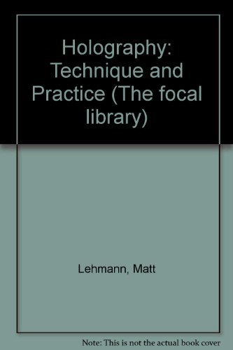 Book Holography;: Technique and practice (The focal library) free