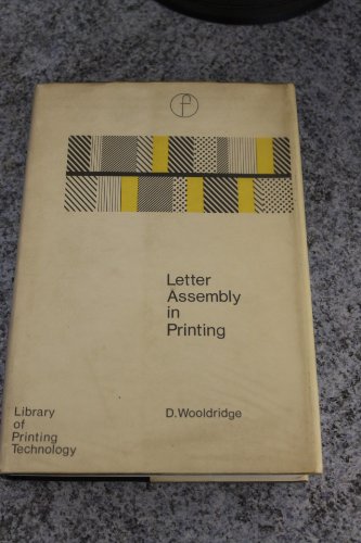 Book Letter assembly in printing, (The Library of printing technology) free