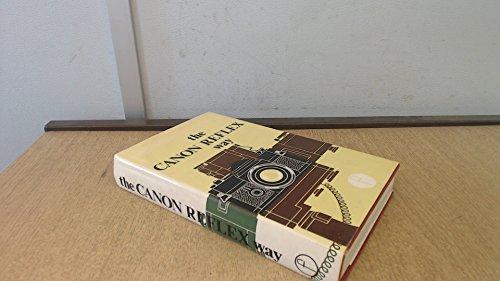Book The Canon Reflex Way: The Canon Reflex Photographer's Companion free