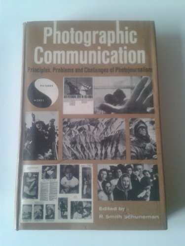 Book Photographic Communication; Principles, Problems And Challenges Of Photojournalism; free