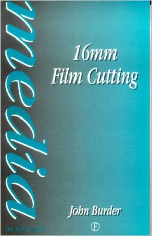Book 16mm Film Cutting (Media Manuals) free