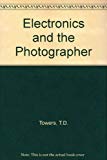 Book Electronics and the photographer free