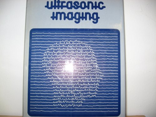 Book Ultrasonic Imaging: Seeing by Sound free