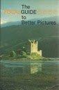 Book Focalguide To Better Pictures free