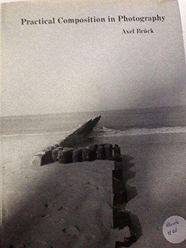 Book Practical Composition in Photography (Practical Photography Series) free