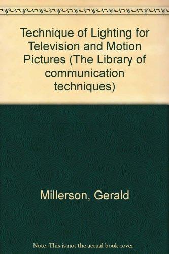 Book Technique of Lighting for Television and Motion Pictures free