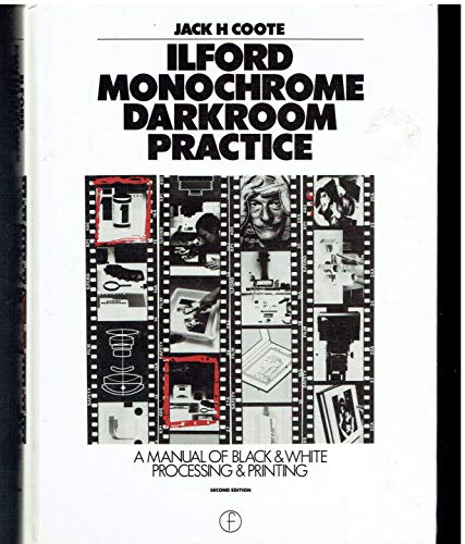 Book Ilford Monochrome Darkroom Practice: A Manual of Black-And-White Processing and Printing free