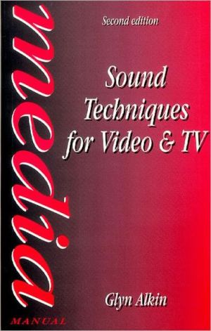 Book Sound Techniques for Video and TV, Second Edition (Media Manuals) free