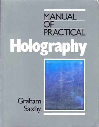 Book The Manual of Practical Holography free