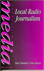Book Local Radio Journalism (media Manuals) free