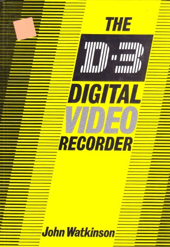 Book The D-3 Digital Video Recorder free
