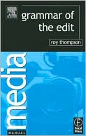 Book Grammar of the Edit (Media Manuals) free