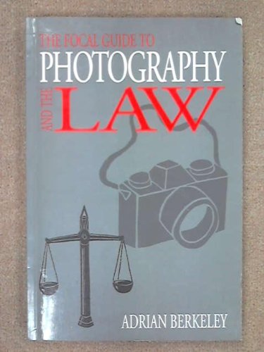 Book The Focal Guide to Photography and the Law free