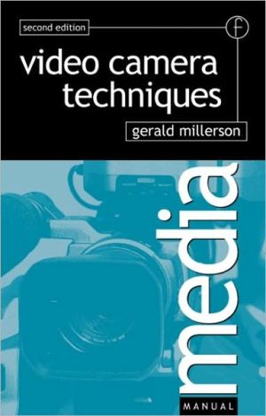 Book Video Camera Techniques, Second Edition (Media Manuals) free