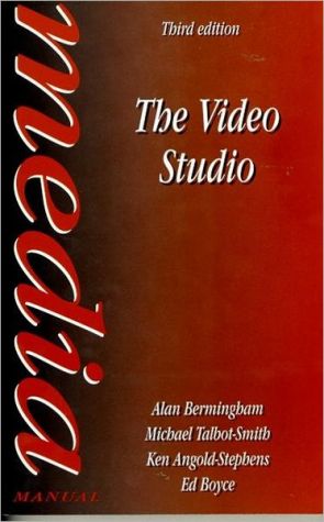 Book The Video Studio, Third Edition (Media Manuals) free