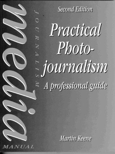 Book Practical Photojournalism, A Professional Guide free
