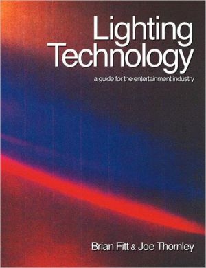 Book Lighting Technology: A guide for the entertainment industry. free