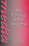 Book Film Technology in Post Production (Media Manual Series) free