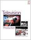 Book Television Production, Thirteenth Edition free