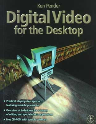 Book Digital Video for the Desktop free