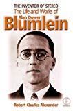 Book Inventor of Stereo: The life and works of Alan Dower Blumlein free