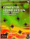 Book Computer Sound Design, Second Edition: Synthesis techniques and programming (Music Technology) free