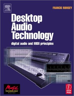 Book Desktop Audio Technology: Digital audio and MIDI principles (Music Technology) free
