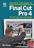 Book Focal Easy Guide to Final Cut Pro 4: For new users and professionals (The Focal Easy Guide) free
