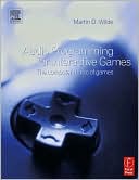 Book Audio Programming for Interactive Games: The Computer Music of Games free