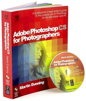 Book Adobe Photoshop CS for Photographers: Professional Image Editor's Guide to the Creative Use of Photoshop for the Mac and PC free