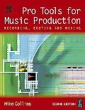 Book Pro Tools for Music Production, Second Edition: Recording, Editing and Mixing free
