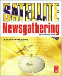 Book Satellite Newsgathering, Second Edition free